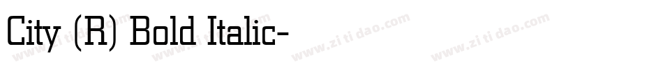 City (R) Bold Italic字体转换
